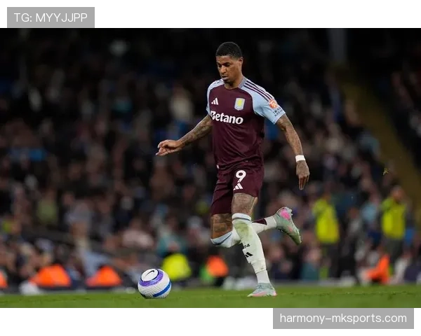 拉什福德射门能力大幅提升 数据揭示效率与精准度双优表现