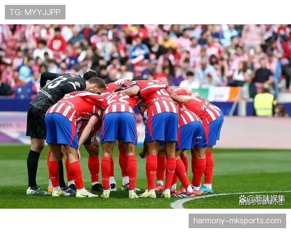 马竞西甲争冠形势面临考验，关键阶段竞争力逐步反映。